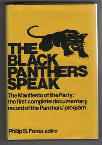 The Black Panthers Speak by Foner, Philip - 1970