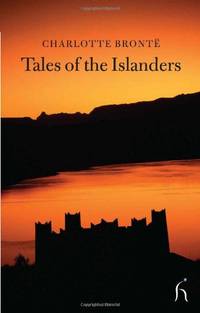Tales of the Islanders (Hesperus Classics)