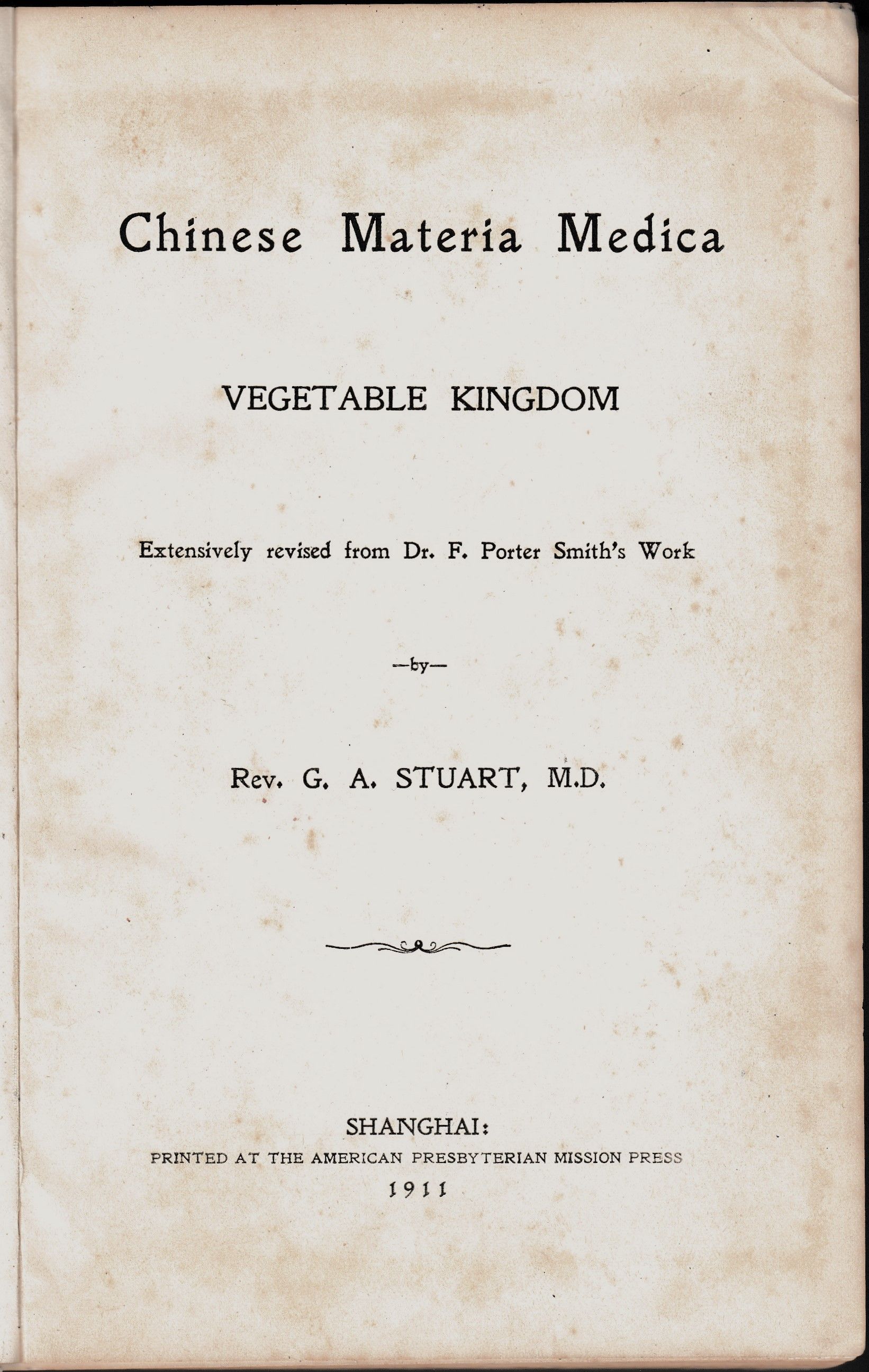 Chinese Materia Medica - Vegetable Kingdom ....