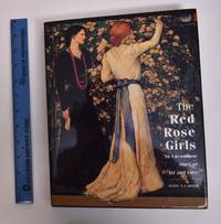The Red Rose Girls: An Uncommon Story of Art and Love