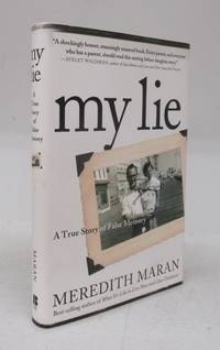 my lie: A True Story of  False Memory
