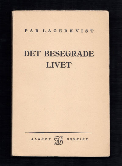 Det besegrade livet.