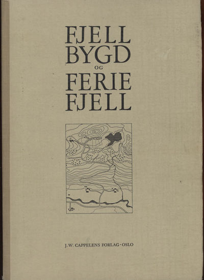 Fjellbygd og feriefjell