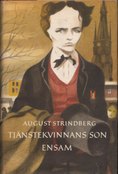 TJÄNSTEKVINNANS SON / ENSAM.