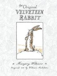 The Velveteen Rabbit by Margery Williams - 2017-07-01