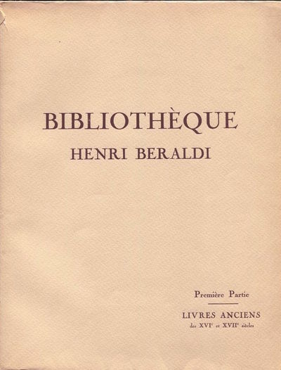 Bibliothèque Henri Beraldi. I-V.