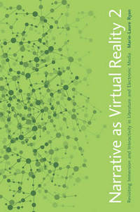Narrative as Virtual Reality 2: Revisiting Immersion and Interactivity in Literature and...