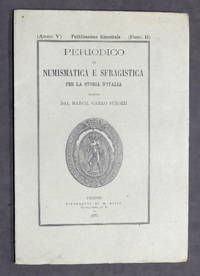 C. Strozzi - Periodico di Numismatica e Sfragistica - Anno V - Fasc. II - 1873