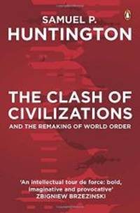 image of The Clash of Civilizations and the Remaking of World Order