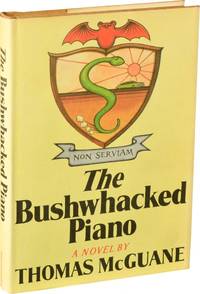 The Bushwhacked Piano (First Edition)