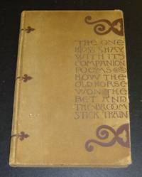 The One-Hoss Shay with Its Companion Poems How the Old Horse Won the Bet & The Broomstick Train by Oliver Wendell Holmes - Hardcover - Signed - 1892 - from Page One, Too; Antiquarian Books (SKU: 62)