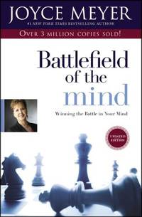 Battlefield of the Mind by Joyce Meyer