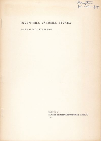 Inventera, värdera, bevara. Särtryck ur Skånes…