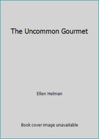 The Uncommon Gourmet