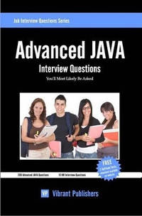 Advanced JAVA Interview Questions You'll Most Likely Be Asked