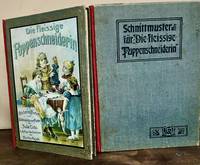 Für fleissige Kinderhände. Anleitung und Muster zur vollständigen Bekleidung einer Puppe gänzlich neu bearbeitet von Bertha Heyde. Together with: Schnittmuster [Pattern book] for the previous title