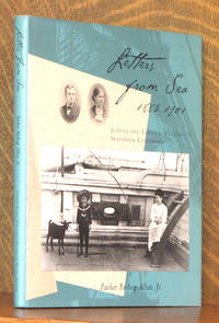 image of LETTERS FROM SEA 1882-1901 JOANNA AND LINCOLN COLCORD'S SEAFARING CHILDHOOD