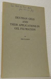 Dextran gels and their applications in gel…