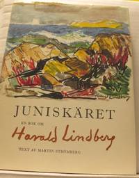 Juniskäret. En bok Harald Lindberg.