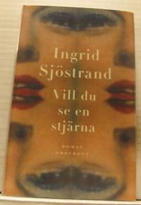 Vill du se en stjärna.