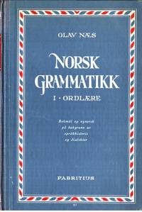 Norsk grammatik. I. Ordlære.
