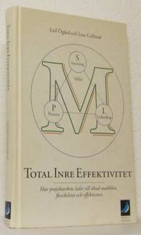 Total inre effektivitet. Hur projektarbete leder…