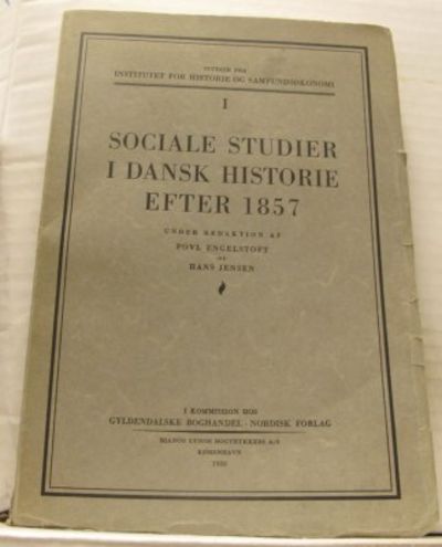 Sociale studier i dansk historie efter 1857.