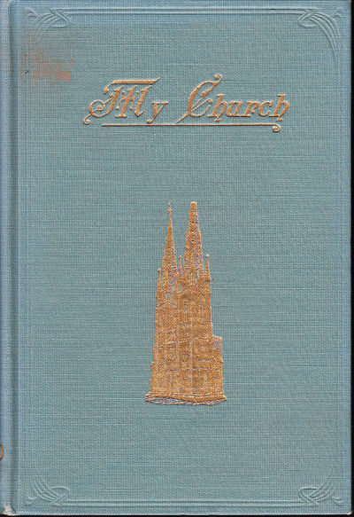 My Church. An illustrated Lutheran manual,…