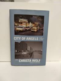 City Of Angels Or The Overcoat Of Dr. Freud by Christa Wolf
- First edition
- 2013
- from Fleur Fine Books (SKU: 9780374269357)