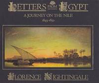 Letters from Egypt: A journey on the Nile, 1849-1850 by Florence Nightingale - 1987-06-02