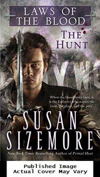 The Hunt (Laws of the Blood, Book 1) by Sizemore, Susan - 1999-10-01 Spine Wear, Cover Edg