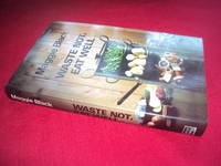 Waste Not, Eat Well