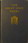 Our Great State Papers