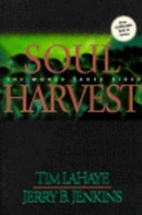 LEFT BEHIND: SOUL HARVEST