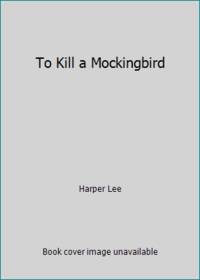 To Kill a Mockingbird