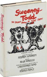 Sweeney Todd: The Demon Barber of Fleet Street (First Edition) by Sondheim, Stephen (musical); Hugh Wheeler (book) - 1979