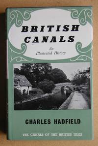 British Canals: An Illustrated History.