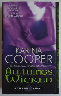 All Things Wicked: A Dark Mission Novel