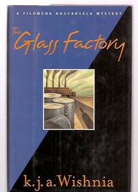 THE GLASS FACTORY: A FILOMENA BUSCARSELA MYSTERY