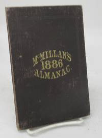 image of McMillan's Agricultural and Nautical Almanac, For 1886, With Astronomical Tables Adapted to the Provinces of New Brunswick and Prince Edward Island
