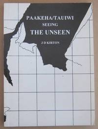 Paakeha/Tauiwi - Seeing the Unseen