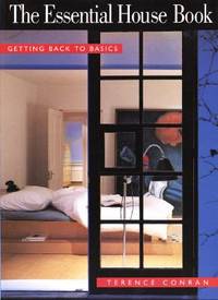The Essential House Book : Getting Back to Basics