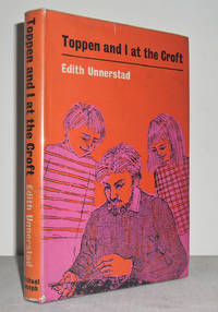 Toppen and I at the Croft (translated from the Swedish) by Edith UNNERSTAD - First UK - 1966 - from Mad Hatter Books (SKU: 10H45)