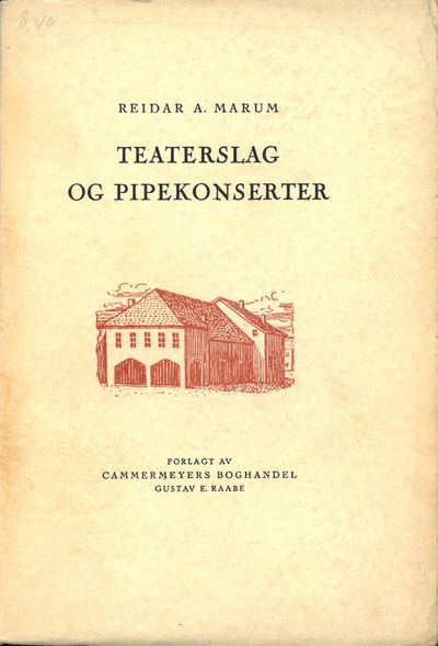 Teaterslag og pipekonserter.