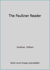 The Faulkner Reader