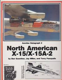 image of Aerofax Datagraph 2: The North American X-15/X-15A-2 Story