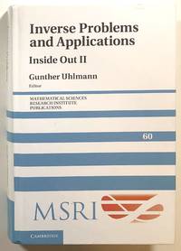 Inverse Problems and Applications: Inside Out II; Mathematical Science Research Institute...