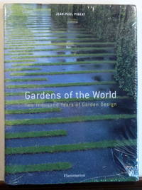 GARDENS OF THE WORLD: Two Thousand Years of Garden Design