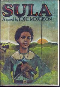 SULA by MORRISON, Toni - 1974