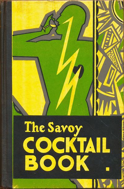 The Savoy Cocktail Book. Richard R. Smith, New York, 1930. Illustrations by Gilbert Rumbold. First American edition